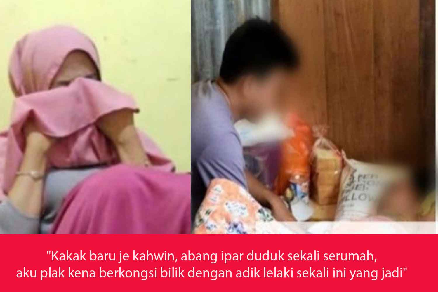 Kakak baru je kahwin, abang ipar duduk sekali serumah, aku plak kena  berkongsi bilik dengan adik lelaki sekali ini yang jadi