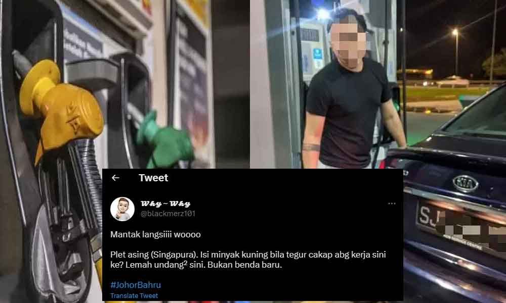 Undang-undang sini lemah”, jawapan ‘kerek’ warga Singapura bila disoal kenapa isi minyak Ron95